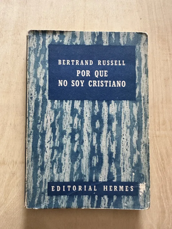 Por que no soy Cristiano - Russell, Bertrand (2c1)