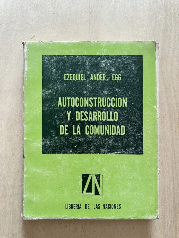 Autoconstruccion y desarrollo de la comunid- Ander Egg (2c1