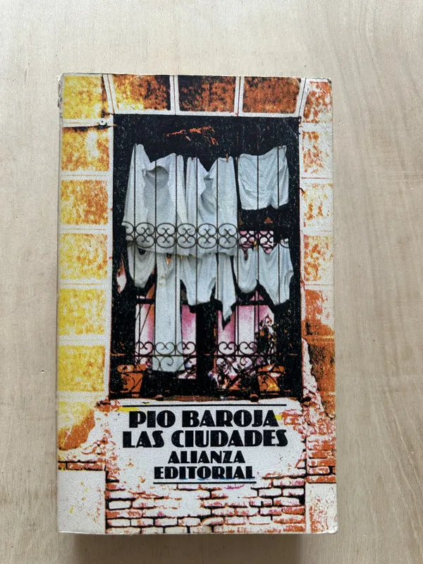 Las Ciudades - Baroja, Pio (2c1)
