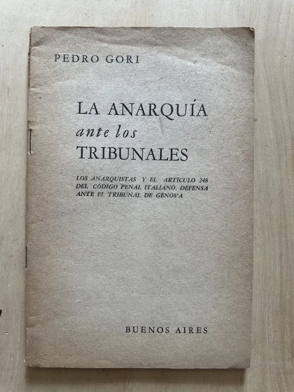 LA anarquia ante los tribunales - Gori, Pedro (2c1)