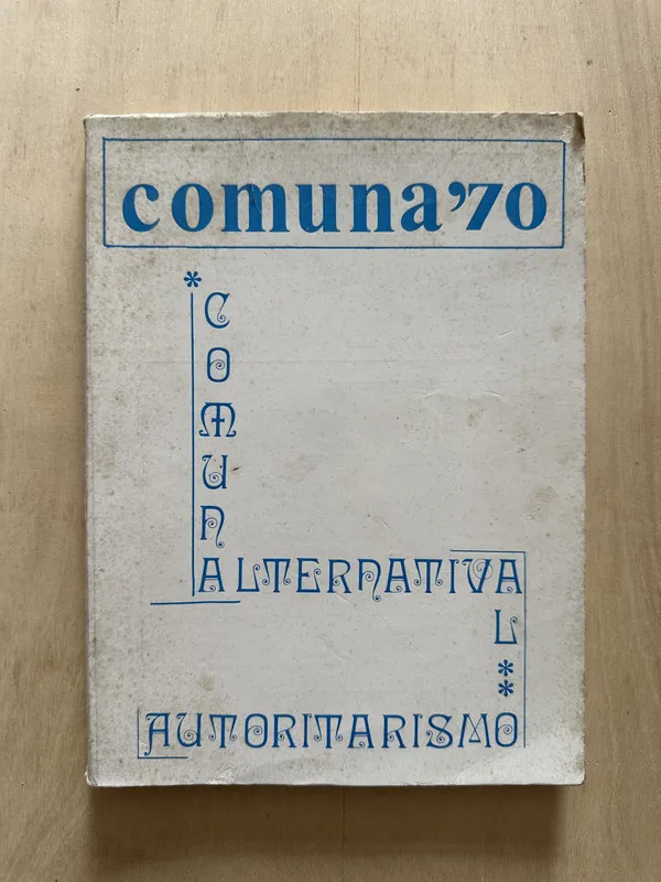 Comuna 70 Alternativa Al Autoritarismo - - (2c1)