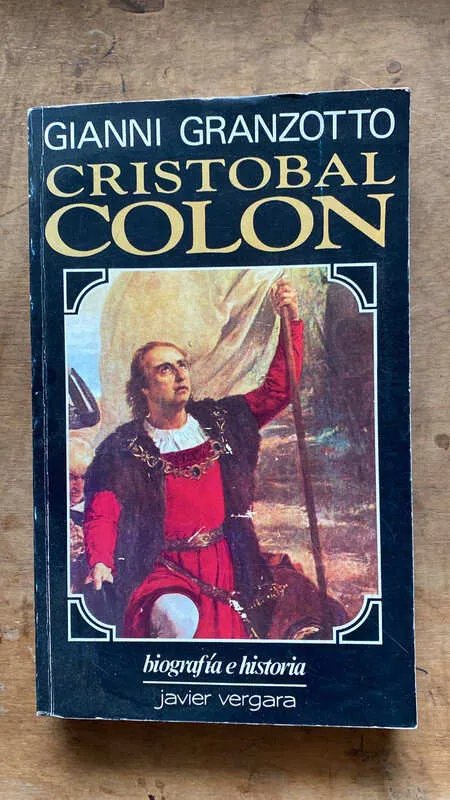 Cristobal Colon - Granzotto, Gianni (ff1)