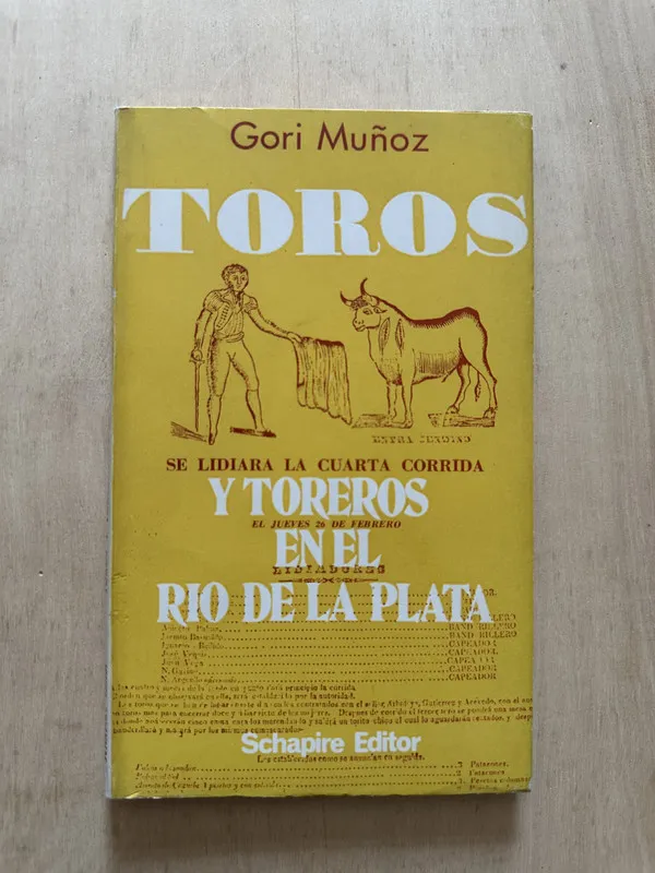 Toros y toreros en el Rio de la Plata - Muñoz, Gori (2d6)