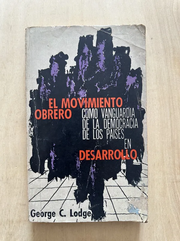 El movimiento obrero - Lodge, George (2d6)