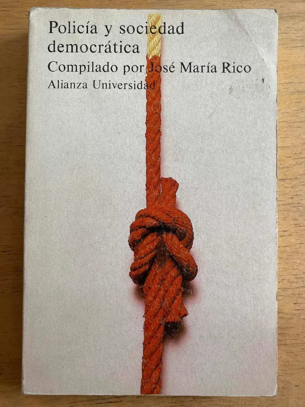 Policia Y Sociedad Democratica - Rico (h3)