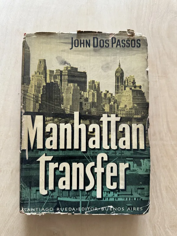 Manhattan transfer - Dos Passos, John (2d6)