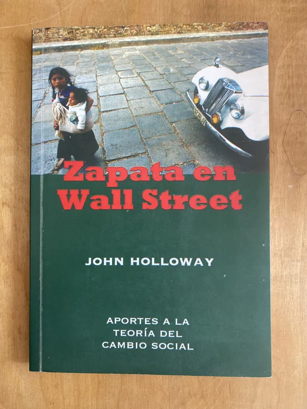 Zapata en Wall Street - Holloway, John (a 1)