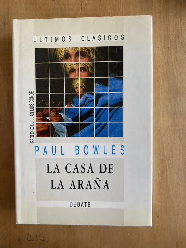 La casa de la araña - Bowles, Paul (a 1)