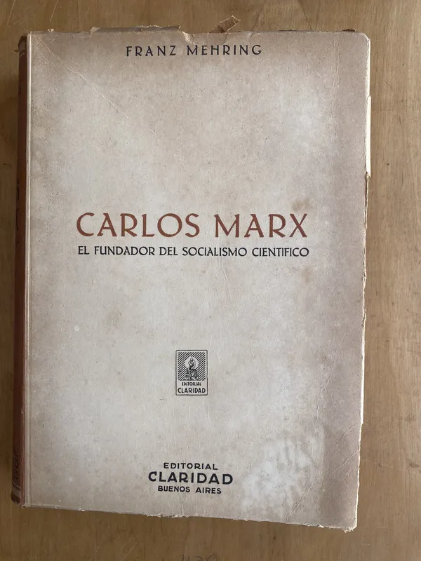 Tapa de Carlos Marx, el fundador del socialismo cienti- Mehring (d3