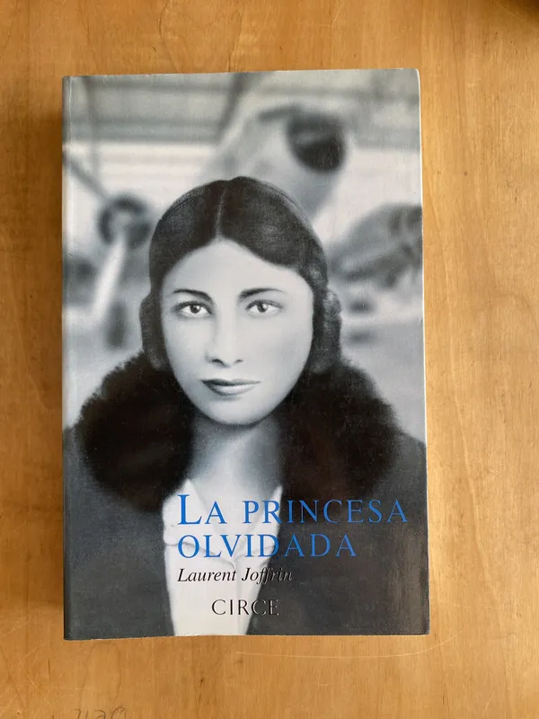 La princesa olvidada - Joffrin, Laurent (ñ 4)