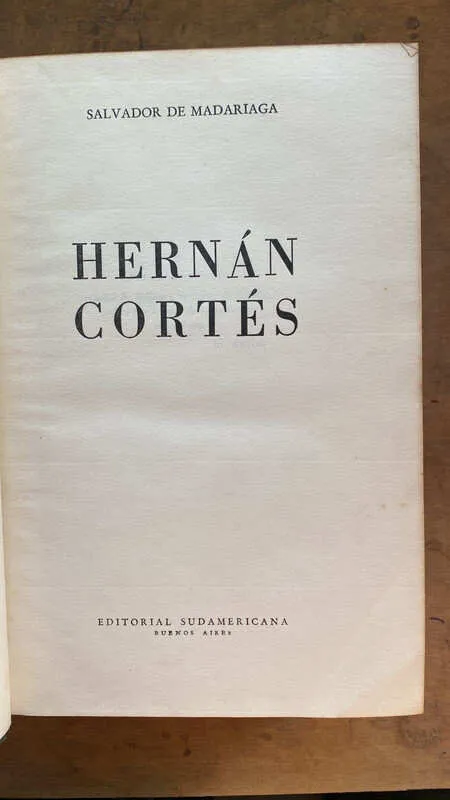 Hernan Cortes - De Madariaga, Salvador (ee4)