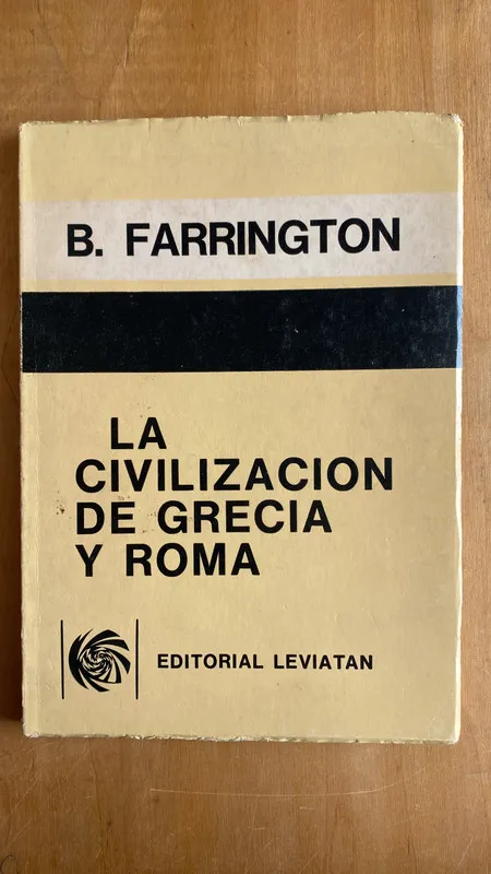 La civilizacion de grecia y roma - farrington, Benjamin (r2