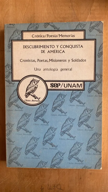 Descubrimiento y conquista de america Cronistas, poetas (f6