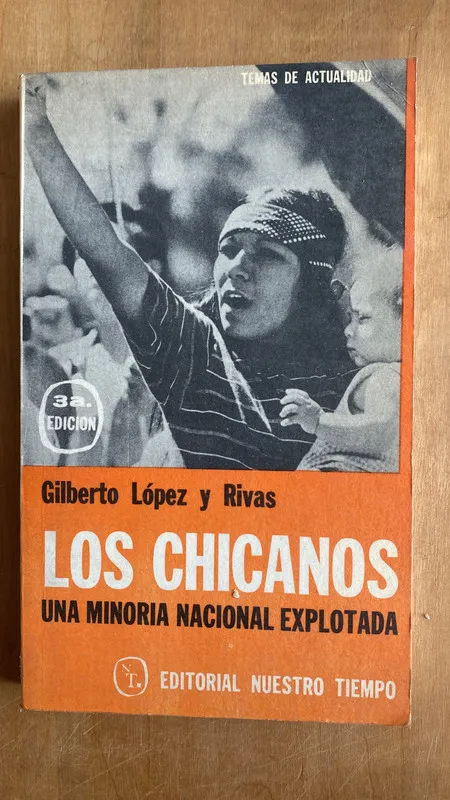 Los chicanos, una minoria explotada - Lopez y Rivas (f6)