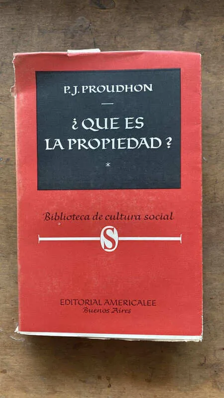 Que Es La Propiedad - Proudhon (gg2)
