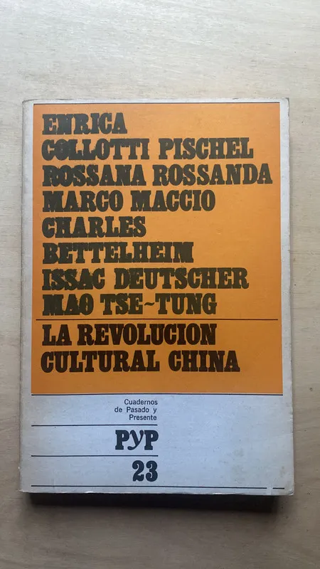 La revolucion cultural china - Enrica Collotti Pischel (2e1