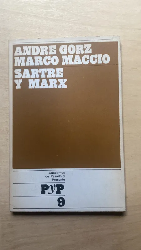 Sartre y Marx - Gorz, Andre; Maccio, Marco (2 e 1)