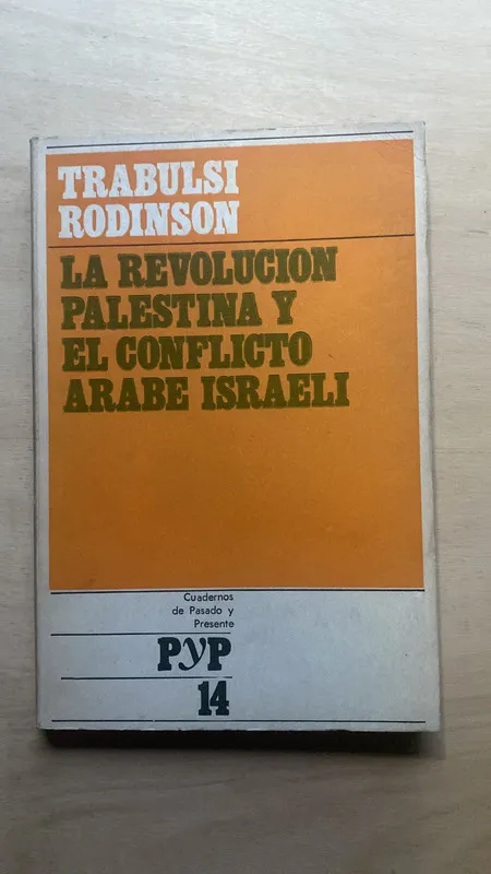 La Revolucion Palestina y el conflicto arabe israeli (2e1)