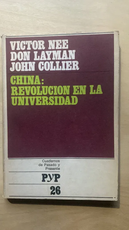 China, revolucion en la universidad - Nee; Layman (2 e 1)