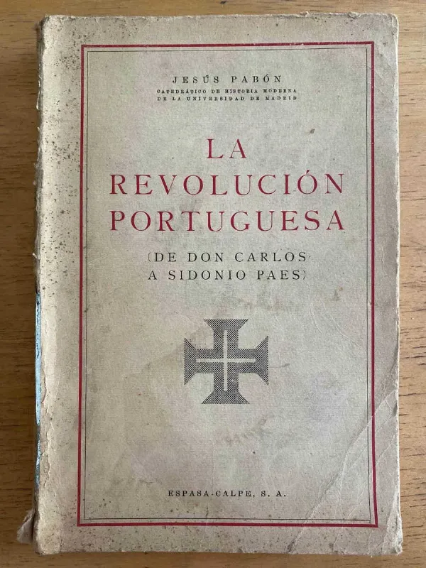 La Revolucion Portuguesa de Don Carlos A Sidonio- Pabon (k4)
