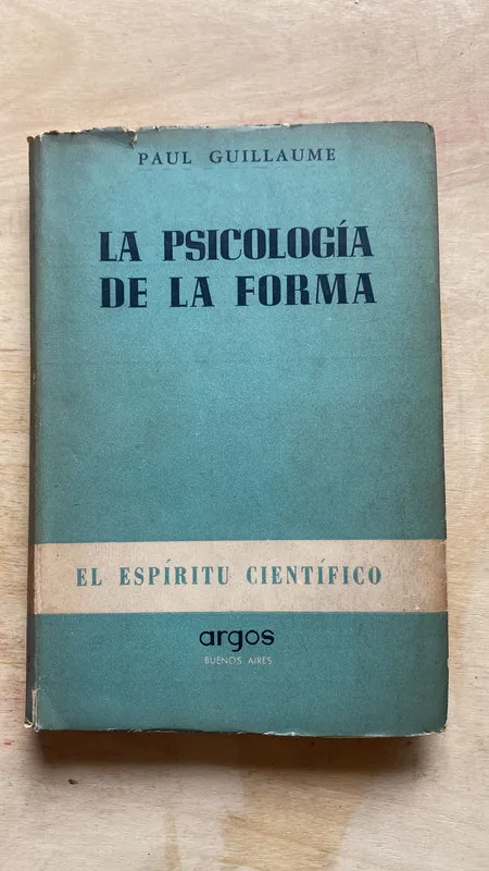 La psicologia de la forma - Guillaume, Paul (2 f 1)