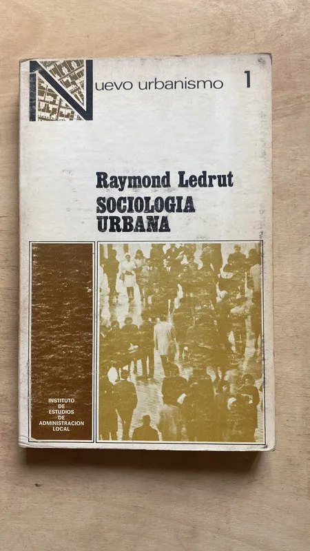 Sociologia urbana - Ledrut, Raymond (2 f 1)