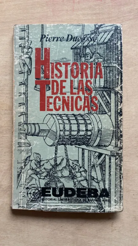 Historia de las tecnicas - Ducasse, Pierre (2 f 1)