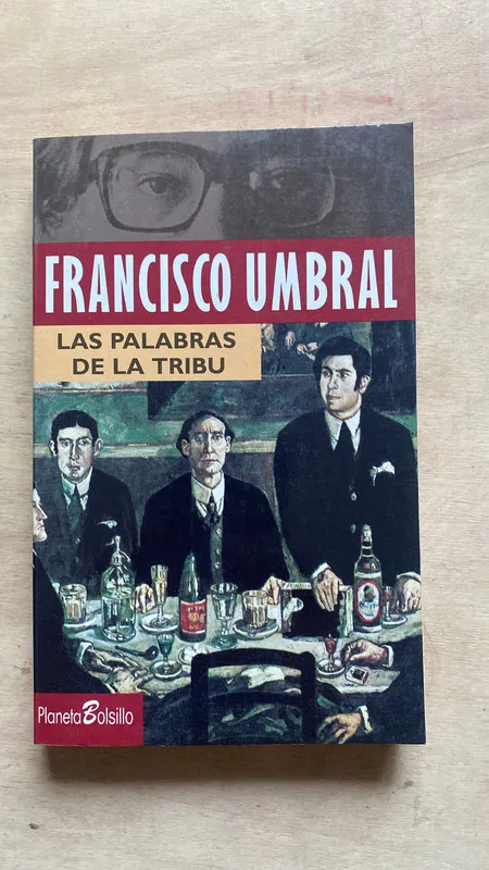 Las palabras de la tribu - Umbral, Francisco (2 f 1)