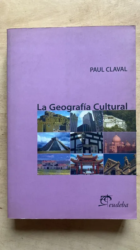 La geografia cultural - Claval, Paul (2 f 1)