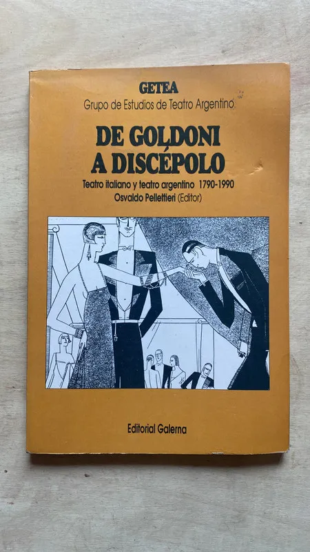 De Goldoni a Discepolo. Teatro italiano y- Pelletieri (2e2)