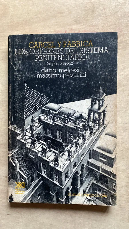Carcel y fabrica origenes sist. penitenciario- Melossi (2e2
