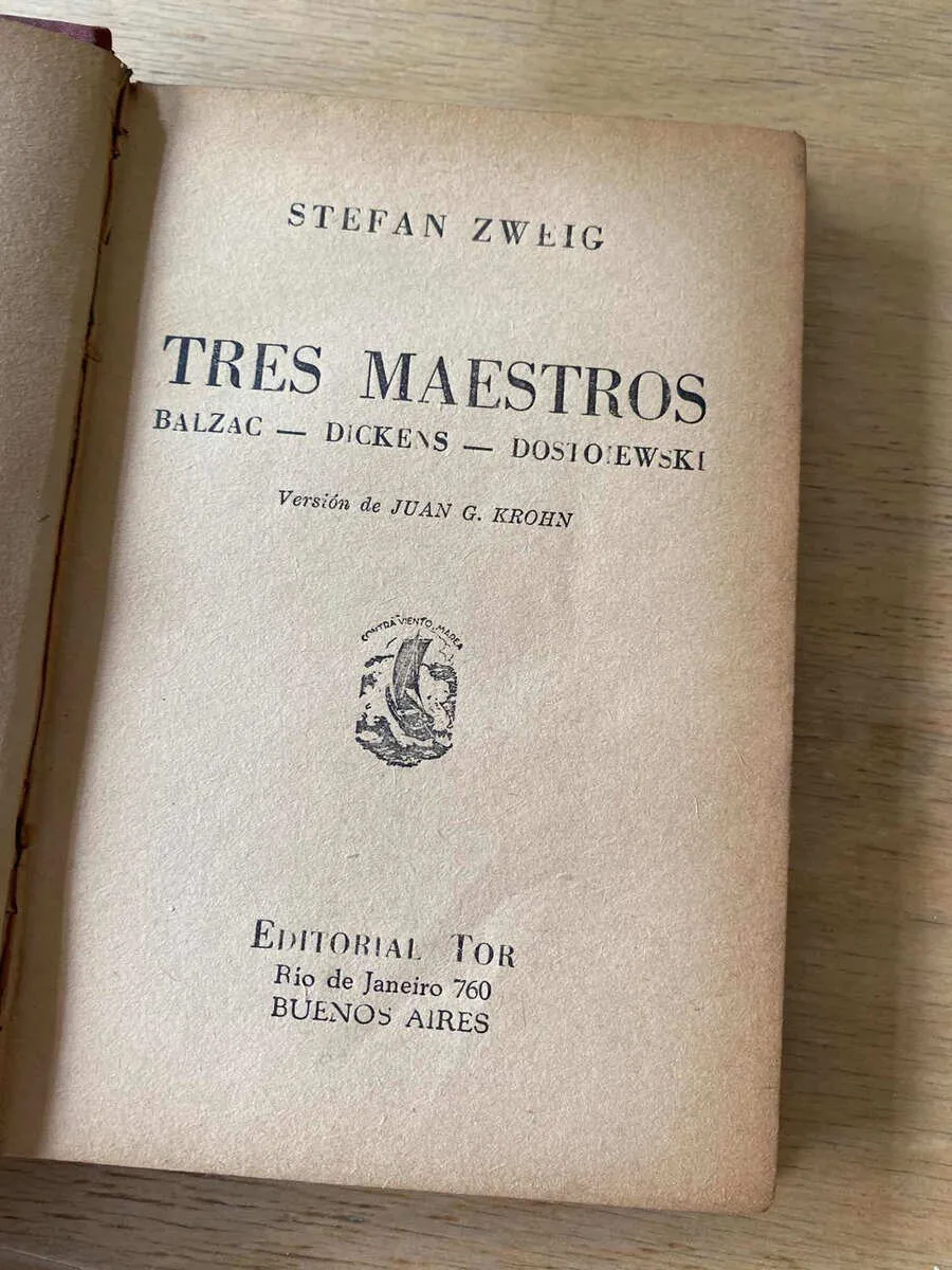 Tres Maestros. Balzac. Dickens. Dostoiewski - Zweig (O6)