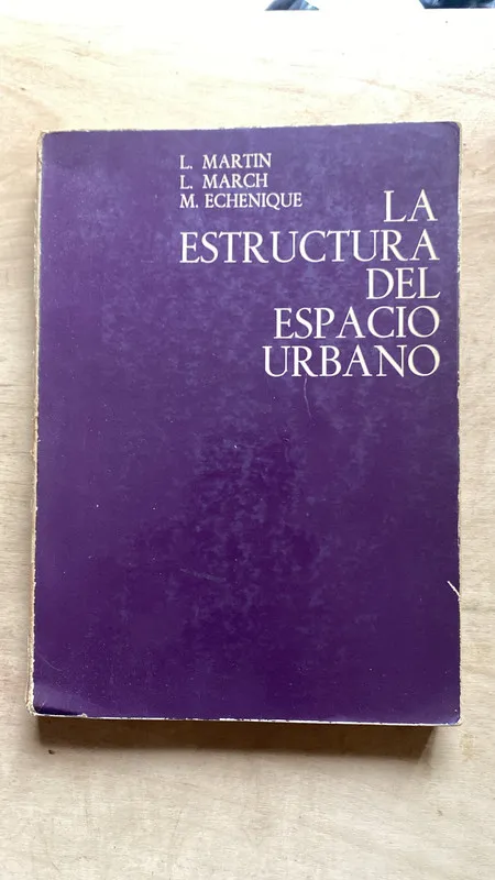 La estructura del espacio urbano - Martin; March (2 e 2)