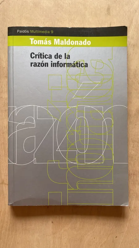 Critica de la razon informatica - Maldonado, Tomas (2 f 2)