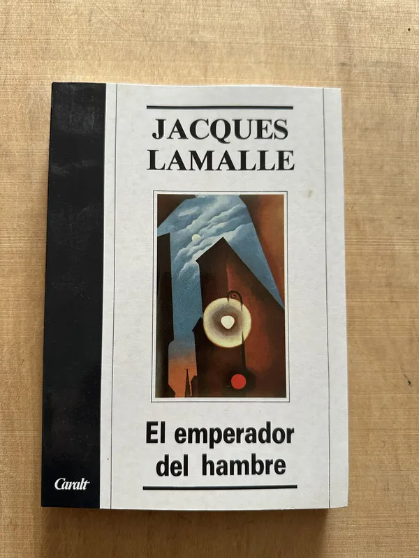 El emperador del hambre - Lamalle, Jacques (2d6)