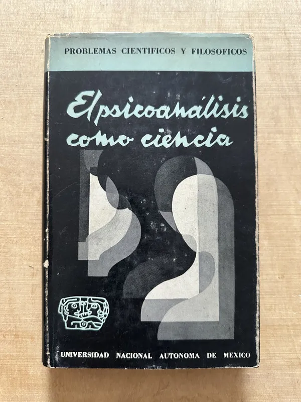 El psicoanalisis como ciencia - (2d6)