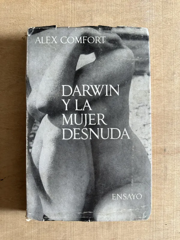 Darwin y la mujer desnuda - Comfort, Alex (2b6)