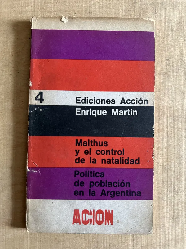 Malthus y el control de la natalidad - Martin, Enrique (2b6