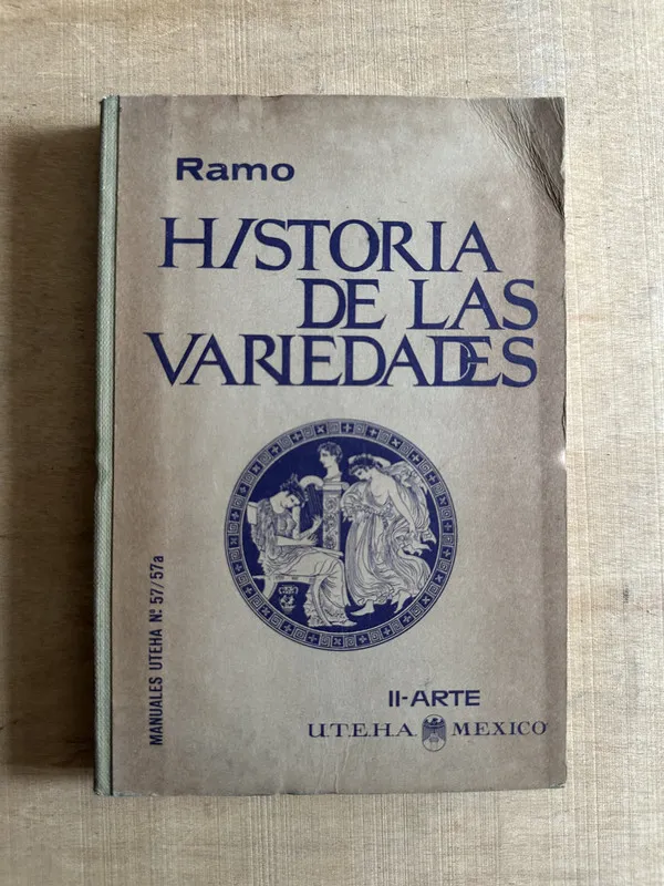 Historia de las variedades - Ramo, Luciano (2b6)