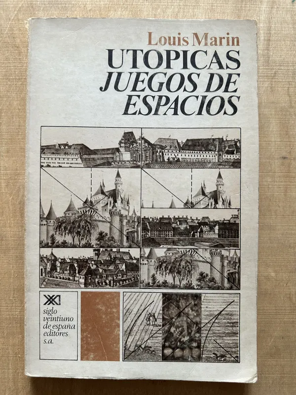 Utopicas juegos de espacios - Marin, Louis (2b6)