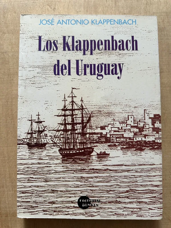Los Klappenbach del Uruguay- Klappenbach, Jose Antonio (2b6