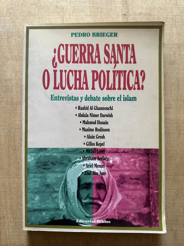 Guerra Santa o lucha politica? - Brieger, Pedro (2b6)