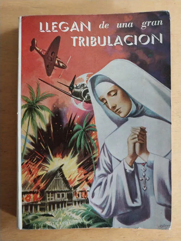 Llegan De Una Gran Tribulacion Misioneras Si- Sor Sixta (M2)