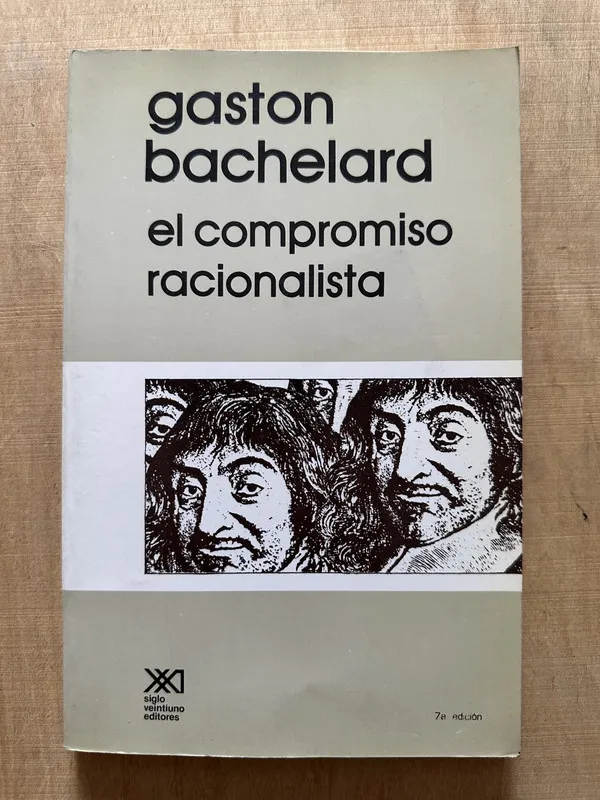 El compromiso racionalista - Bachelard, Gaston (2b6)
