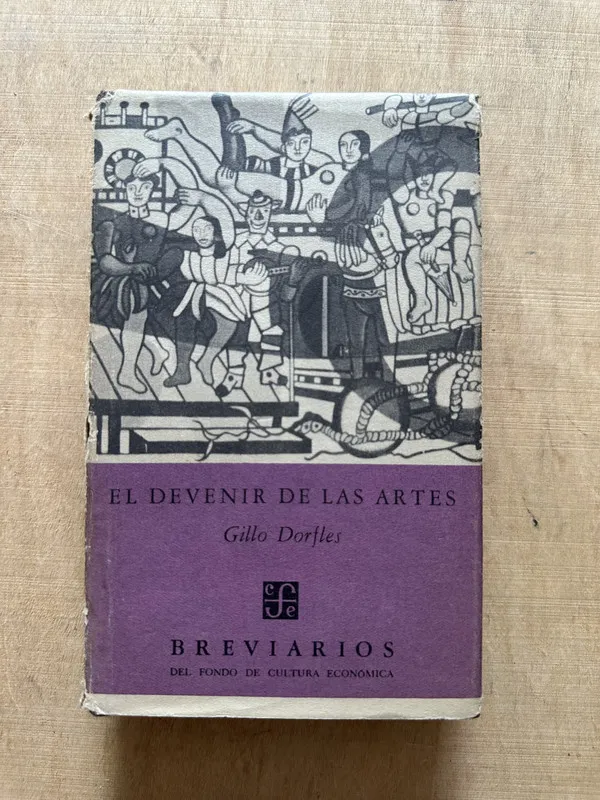 El devenir de las artes - Dorfles, Gillo (2b6)