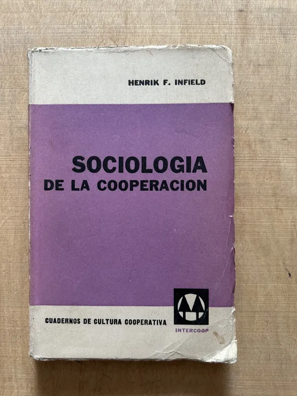 Sociologia de la cooperacion - Infield, Henrik F. (2c5)