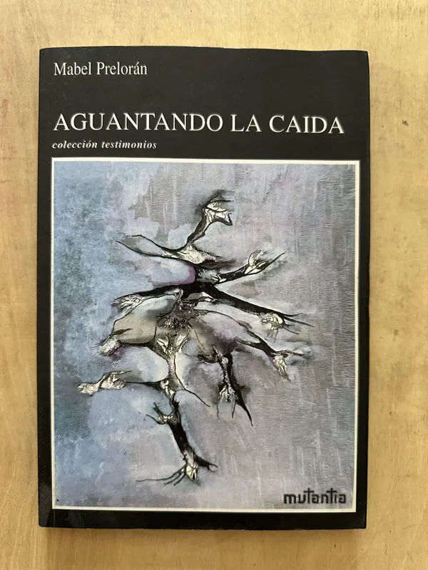 Aguantando la caida - Preloran, Mabel (2d5)