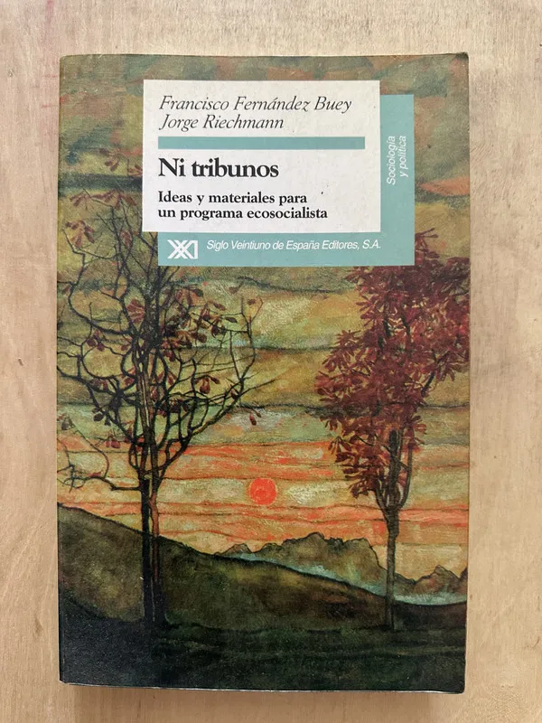 Tapa de Ni tribunos - Fernandez Buey; Riechmann (2d5)