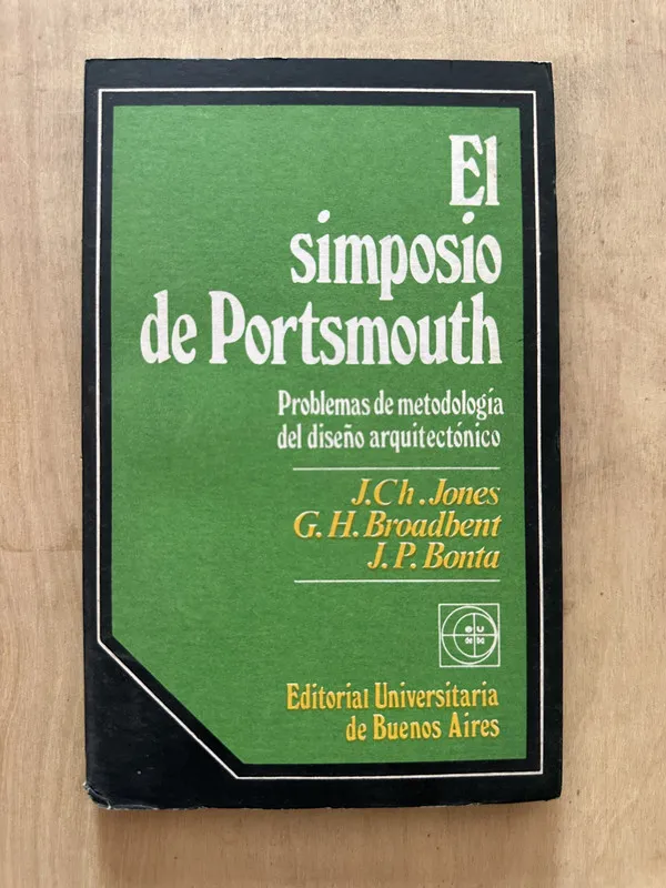 El simposio de Portsmouth - Jones; Broadbent; Bonta (2d5)
