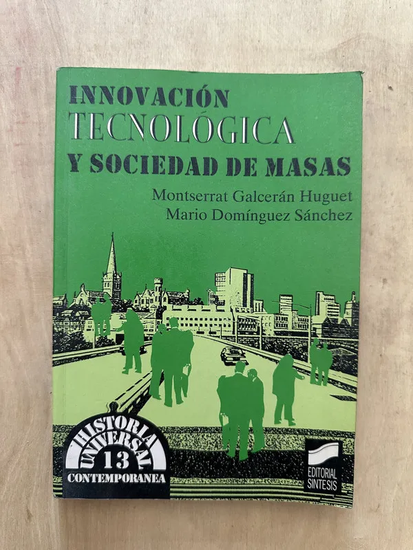 Innovacion tecnologica y sociedad de- Galceran Huguet (2d5)